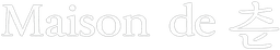Maison de Choon